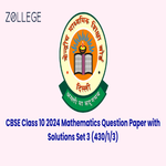 CBSE Class 10 2024 Mathematics Basic Question Paper with Answer Key PDF Set 3  4 3 0 1 3 March 11 ZPYP